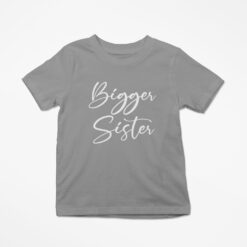 Bigger Sister Kids Tshirt
