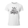 Mind If I Smoke Adult T-shirt