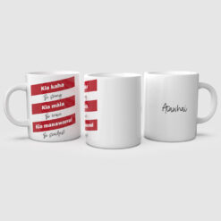 Kia Kaha Be Strong Mug
