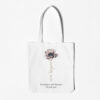 If Teachers Were Flowers Tote Bag
